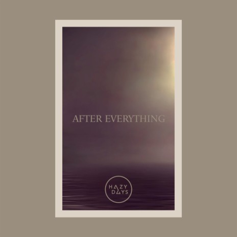 After Everything (Original Mix)