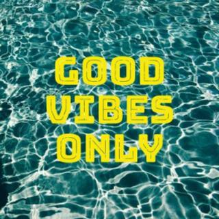 GOOD VIBES ONLY (Remastered)