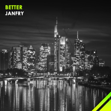 Better (Original Mix) | Boomplay Music