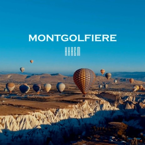 Montgolfière | Boomplay Music