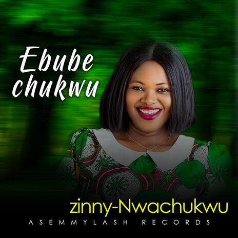 Ebube Chukwu | Boomplay Music