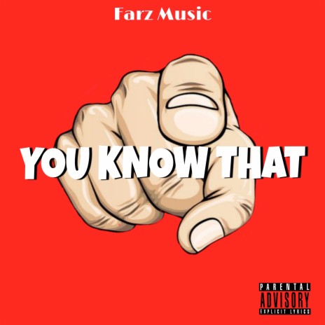 You Know That | Boomplay Music