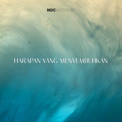 Harapan yang Menyembuhkan | Boomplay Music