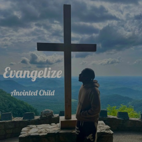 Evangelize | Boomplay Music