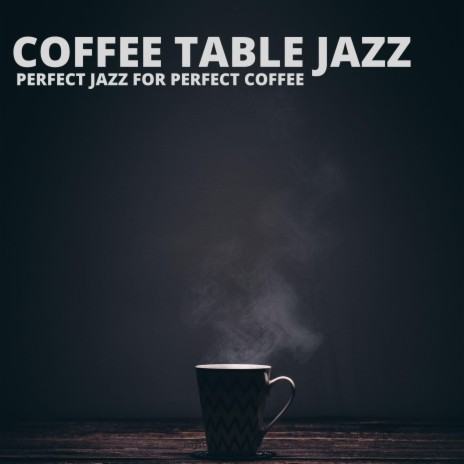 Perfect Blends of Jazz Music and Coffee