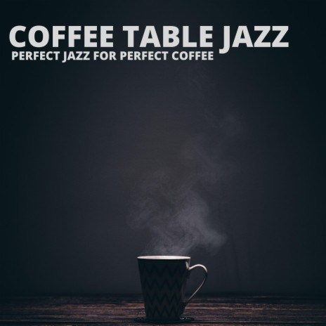 Easy Jazz and Strong Coffe | Boomplay Music