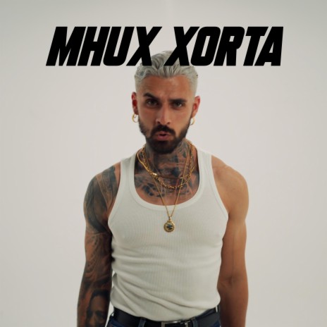 MHUX XORTA | Boomplay Music