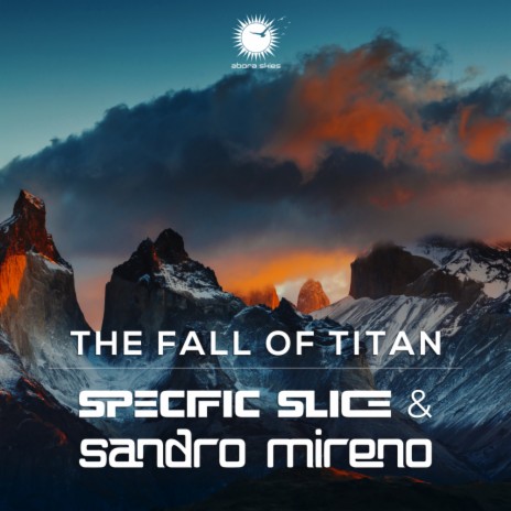 The Fall Of Titan (Radio Edit) ft. Sandro Mireno