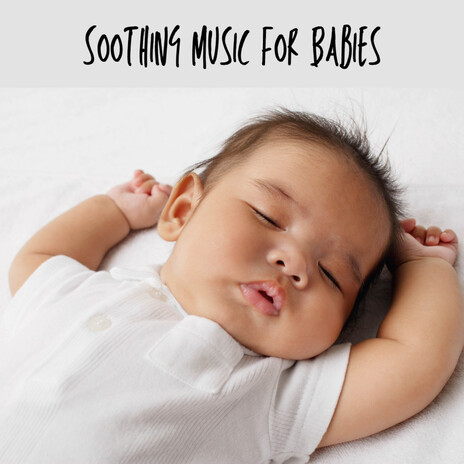 Soft Moonrise ft. Baby Sleep Music, Classical Lullabies & Soothing Piano Classics For Sleeping Babies | Boomplay Music