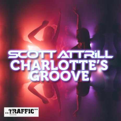 Charlotte's Groove (Original Mix)