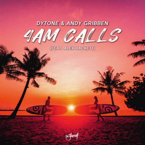 4am Calls ft. Andy Gribben & Alex Hackett | Boomplay Music