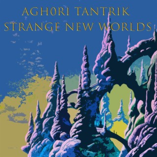 Strange New Worlds