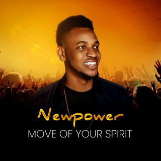 Move Of Your Spirit lyrics | Boomplay Music