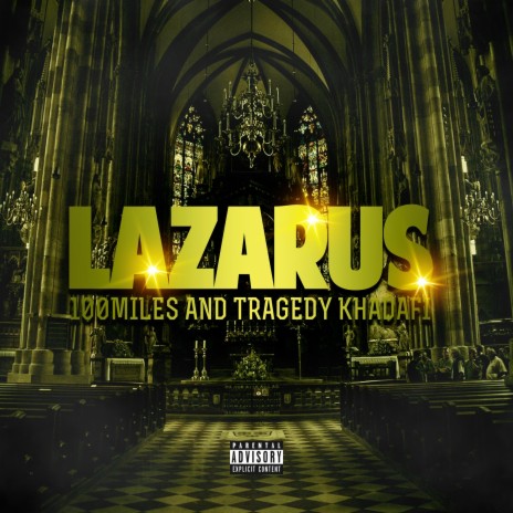 Lazarus ft. Tragedy Khadafi | Boomplay Music