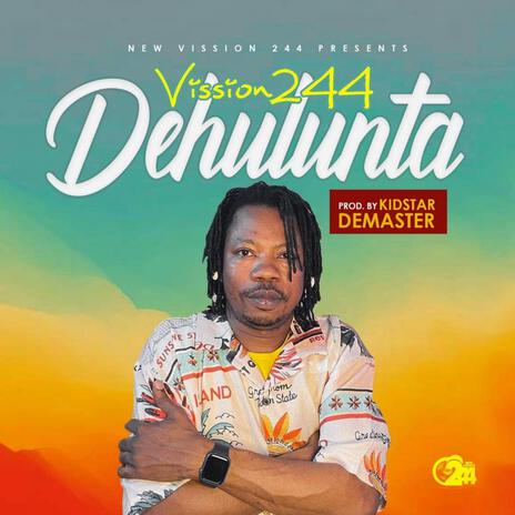 Dehulunta | Boomplay Music