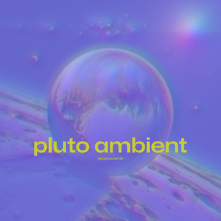 Pluto Ambient