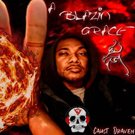 A Blazin' Grace | Boomplay Music