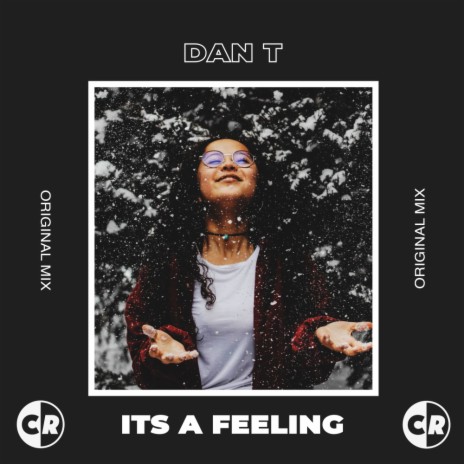 It's a Feeling (Original Mix)