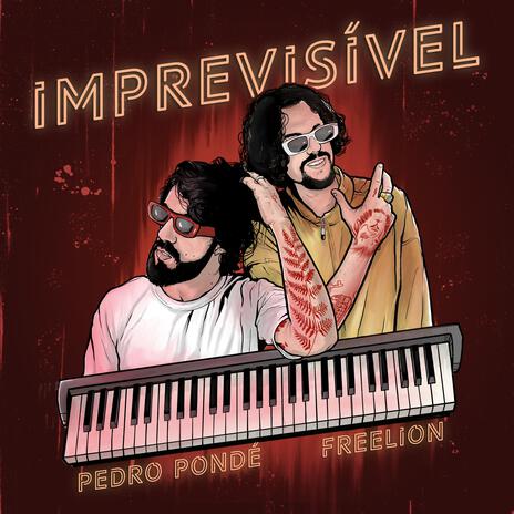 Imprevisível ft. Freelion | Boomplay Music