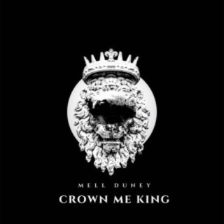 Crown Me King