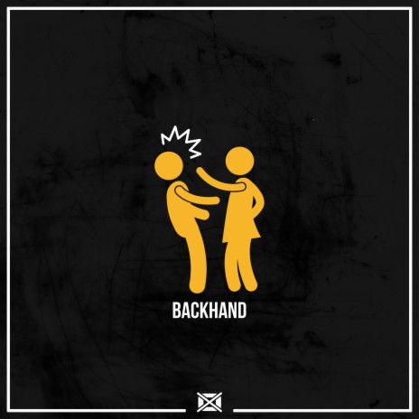 Backhand | Boomplay Music