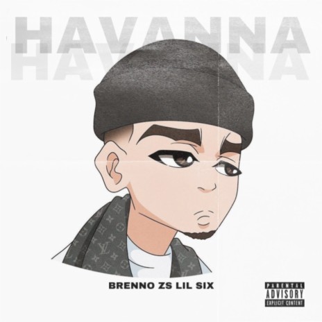 Havanna ft. Lil Six | Boomplay Music