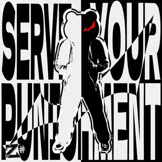 Serve Your Punishment (Meet Your Lord Danganronpa Mix)