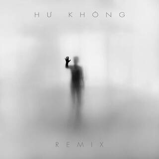 Hư Không (Mix Version)