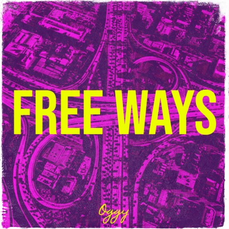 Free Ways | Boomplay Music