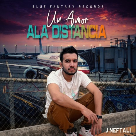 Un Amor Ala Distancia | Boomplay Music