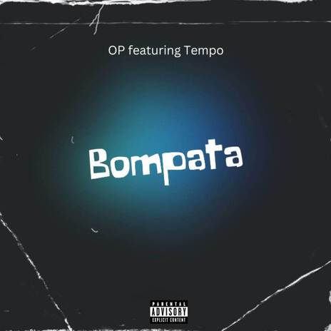 Bompata ft. Tempo | Boomplay Music