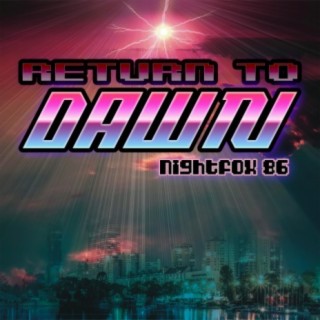 Return to Dawn