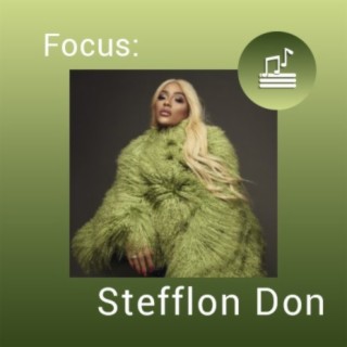 Focus: Stefflon Don