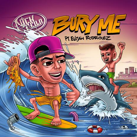 Bury Me ft. Elijah Rodriguez | Boomplay Music