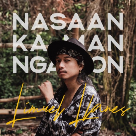 Nasaan Ka Man Ngayon | Boomplay Music