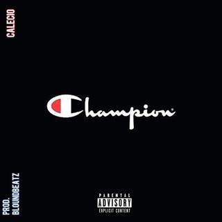 Champion lyrics | Boomplay Music