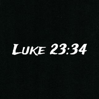 Luke 23:34