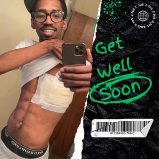 jus Z - Get Well Soon