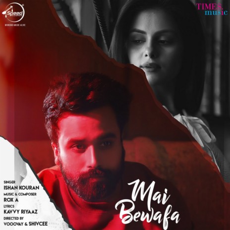 Mai Bewafa | Boomplay Music