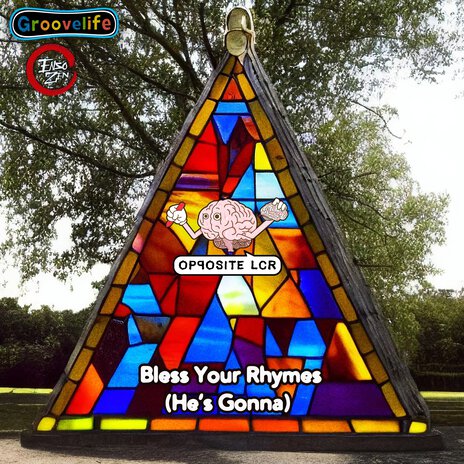 Bless Your Rhymes (He's Gonna) ft. Groovelife & Enso Zen | Boomplay Music