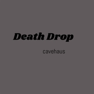 Death Drop lyrics | Boomplay Music