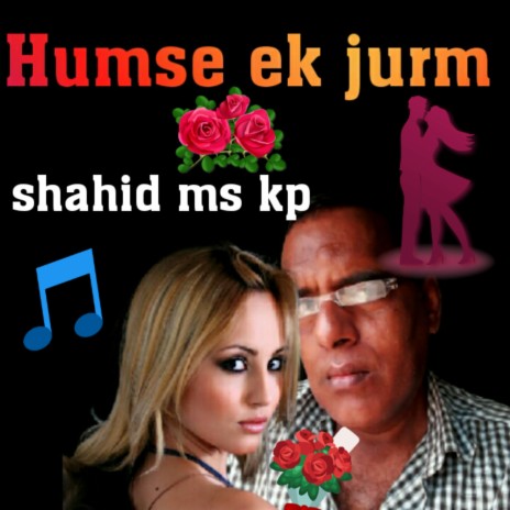 Humse ek jurm | Boomplay Music