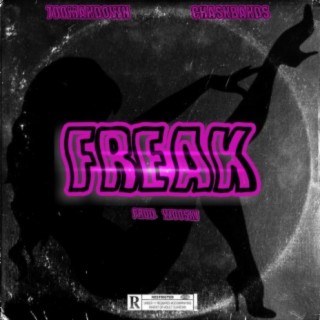 Freak (feat. Chasnbandz)