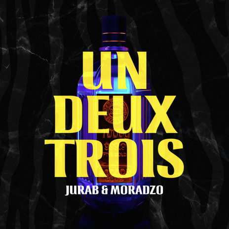 Un Deux Trois ft. Moradzo | Boomplay Music