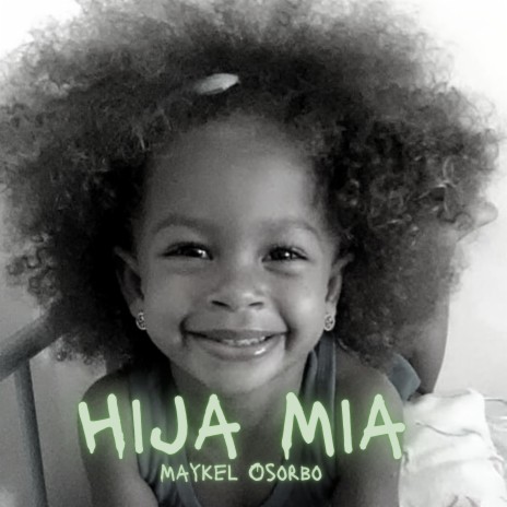 Hija Mia | Boomplay Music