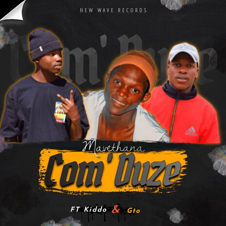 Com' Duze ft. Kiddo & Gto | Boomplay Music