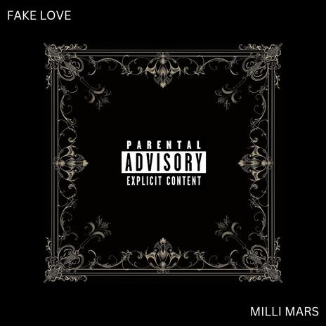 Fake Love | Boomplay Music