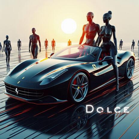 Dolce | Boomplay Music