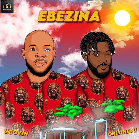 Ebezina ft. Only1nedu | Boomplay Music