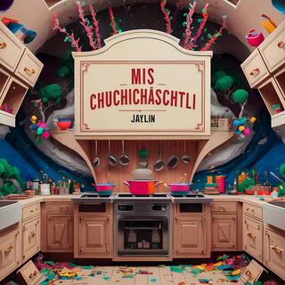 Mis Chuchichäschtli lyrics | Boomplay Music